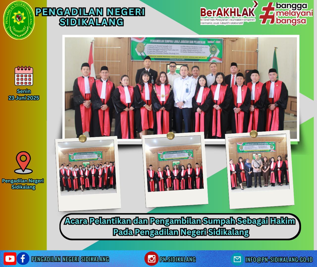 Acara Pelantikan Hakim Baru Pada Pengadilan Negeri Sidikalang